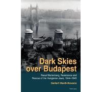 Gellert Hardi-Kovacs Dark Skies over Budapest (Copertina rigida)