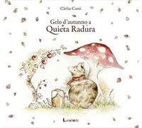 Gelo d'autunno a Quieta Radura