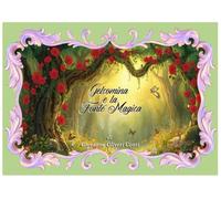 Gelsomina e la Fonte Magica