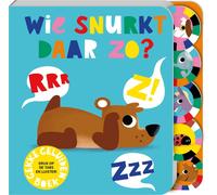 Geluidenboek - Wie snurkt daar zo? (Tascabile)