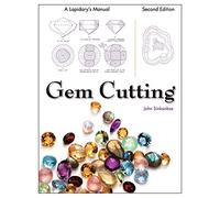 Gem Cutting: A Lapidary's Manual, 2nd Edition