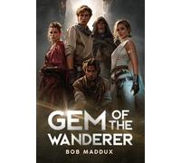 Gem Of The Wanderer