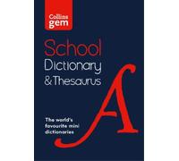 Gem School Dictionary and Thesaurus (Tascabile) Collins School Dictionaries