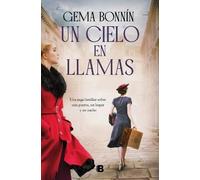 Un cielo en llamas/ A Sky on Fire