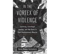 Gema Kloppe-Santamaría In the Vortex of Violence (Copertina rigida)