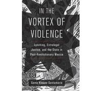 Gema Kloppe-Santamaría In the Vortex of Violence (Copertina rigida)
