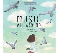 Gema Sirvent Lucia Cobo Music All Around (Copertina rigida) One Story, One Song