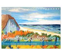Gemalter Küstenzauber - Mit Pinsel und Farbe entlang der deutschen Küste (Tischkalender 2026 DIN A5 quer), CALVENDO Monatskalender: Künstlerische Impressionen der deutschen Nord - und Ostseeküste.