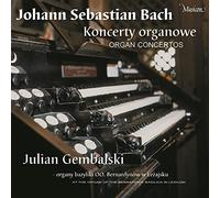 Gembalski,Julian - Bach Organ Concertos