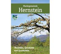 Gemeinde Hernstein in historischen Ansichten: Ansichten, Geschichte und Geschichten