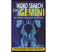 GEMINI: 55 Clever Puzzles to Challenge the Curious, Quick-Witted Gemini Mind