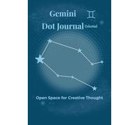 Gemini Dot Journal Celestial: Open Space for Creative Thought