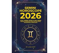 GEMINI HOROSCOPE 2026: Love, Career, Money & Well-Being | Monthly Astrology Guide with Key Dates, Retrogrades & Predictions