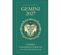 Gemini Horoscope 2027: Yearly Astrology Predictions with Key Date Horoscopes and a Gemini Palm Reading Guide