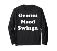 Gemini Mood Swings Zodiac Humor Funny Saying Maglia a Manica