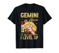 Gemini Queen I Level Up It's My Birthday segno zodiacale Maglietta