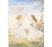GEMINI: STARRY MEMORIES: COLORING BOOK: Journey through the cosmos with Gemini