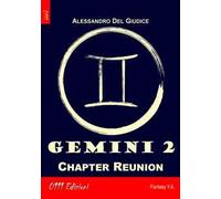 Gemini. Vol. 2: Chapter Reunion.