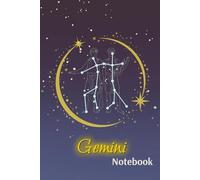 Gemini Zodiac Lined Notebook - Astrology-Themed Paperback Journal for Writing & Reflection: A 6x9 Notebook for Daily Notes, Manifestation, Personal Thoughts, and Gift Giving