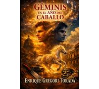 GEMINIS EN EL AÑO DEL CABALLO: LA VENGANZA VIENE DE LEJOS CON SU PROPIO RELOJ