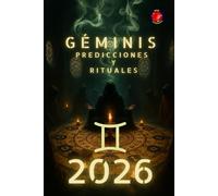 Géminis Predicciones y Rituales 2026