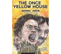 Gemma Amor The Once Yellow House (Tascabile)