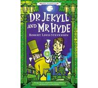 Gemma Barder Creepy Classics: Dr Jekyll and Mr Hyde (Easy Classics) (Tascabile)