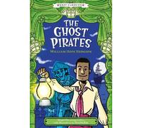 Gemma Barder Creepy Classics: The Ghost Pirates (Easy Classics) (Tascabile)