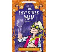 Gemma Barder Creepy Classics: The Invisible Man (Easy Classics) (Tascabile)