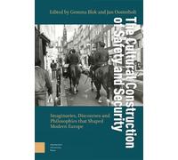 Gemma Blok The Cultural Construction of Safety and Security (Copertina rigida)