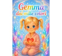Gemma dai mille colori