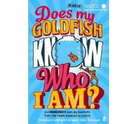 Gemma Elwin Harris Does My Goldfish Know Who I Am? (Tascabile)