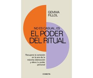 Gemma Fillol No es casual, es el poder del ritual / It's Not a Coinc (Tascabile)