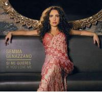 Gemma Genazzano - Si Me Quieres/If You Love Me
