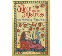 Gemma Hollman The Queen and the Mistress (Copertina rigida)