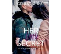 Gemma Johns Her Little Secret (Tascabile)