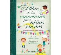 Gemma Lienas Libro de las emociones para niñas y niños / The (Copertina rigida)