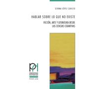 Gemma López Canicio Hablar sobre lo que no existe (Tascabile)