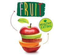 Gemma McMullen Fruit (Copertina rigida) Healthy Eating