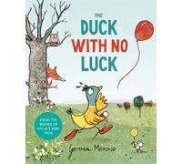 Gemma Merino The Duck with No Luck (Copertina rigida)