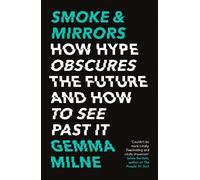 Gemma Milne Smoke & Mirrors (Tascabile)