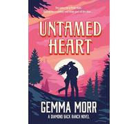 Gemma Morr Untamed Heart (Tascabile)