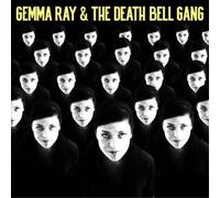 Gemma Ray & The Death Bell Gang