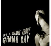 Gemma Ray It's a Shame About Gemma Ray (CD) Album
