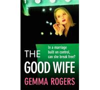 Gemma Rogers The Good Wife (Tascabile)