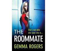 Gemma Rogers The Roommate (Tascabile)