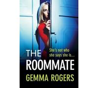 Gemma Rogers The Roommate (Tascabile)