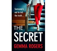 Gemma Rogers The Secret (Tascabile)