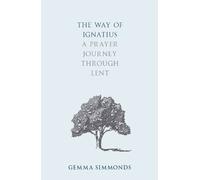 Gemma Simmonds The Way of Ignatius (Tascabile)