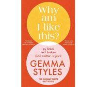Gemma Styles Why Am I Like This? (Copertina rigida)